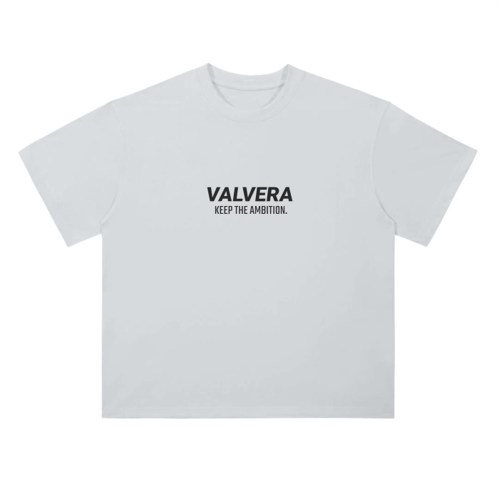 Valvera "Keep the Ambition" Drop Shoulder T-Shirt - Valvera